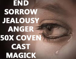 100X Coven Cast End Jealousy Sorrow Anger Magick Witch Cassia4 - £74.44 GBP