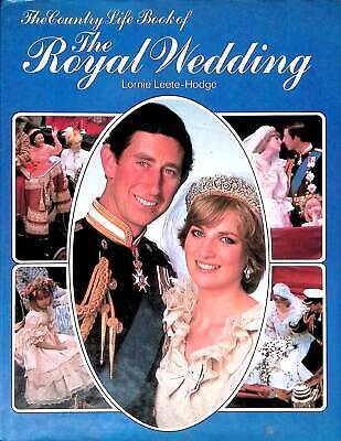 Primary image for The Country Life Book of The Royal Wedding by Lornie Leete-Hodge /  Full Color