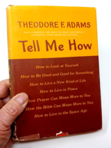 Pastor Theodore F. Adams, Tell Me How, 1st Ed. 1964 (HC) Harper &amp; Row Publishers - £19.14 GBP