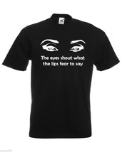 Mens T-Shirt Womens Eyes Silhouette Quote, Sexy Face Shirts, Teens Eye Shirt - £19.77 GBP