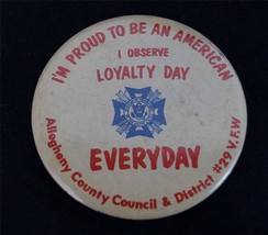 Vintage Allegheny County Pittsburgh Pennsylvania Loyalty Day Pin Pinback... - $8.90