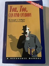 You, Too, Can Find Anybody -  paperback by Joseph J Culligan - $3.99