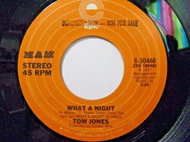 Tom Jones-What A Night / That&#39;s Where I Belong-45rpm-1977-EX   Promo - £3.13 GBP