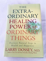 (SIGNED) The Extraordinary Healing Power of Ordinary Things: Fourteen Natural - £10.01 GBP