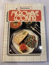 1987 Kenmore Microwave Cookery Hardcover Cookbook - £7.79 GBP