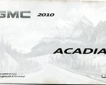 2010 GMC Acadia Owners Manual [Paperback] general motors - £29.07 GBP