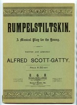 Rumpelstiltskin Musical Play Libretto &amp; Music Alfred Scott Gatty  - £37.38 GBP