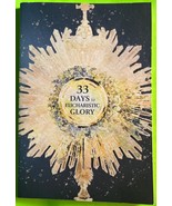 33 Days to Eucharistic Glory by Matthew Kelly (PB 2024) 1stEd - $4.15