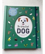 NEW The Very Best Dog Keep Sake Journal for your Dog Hardcover - $13.46