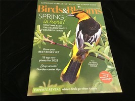 Birds &amp; Blooms Magazine April/May 2023 Spring is Here! Top New Plants for 2023 - £6.72 GBP