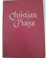 Christian Praise HYMNAL Hardcover 1964 By Broadman Press Nashville TN - £16.25 GBP