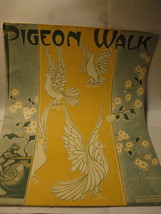 Antique Sheet Music: 1914 Pigeon Walk - James Monaco - £6.25 GBP
