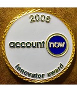 2008 AccountNow Innovator Award Token - $5.93