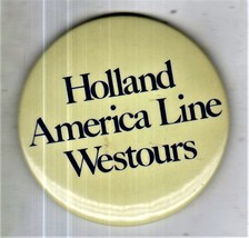 Holland American Line Westours pinback - £6.77 GBP