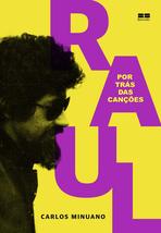 Raul Seixas - Por Tras das Cancoes (Em Portugues do Brasil) [Paperback] Carlos M - £49.33 GBP