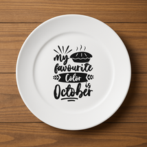 Favorite Color Is October Plate - $14.98+