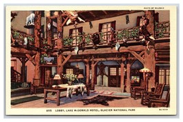 Lake McDonald Hotel Lobby Glacier National Park Montana  UNP Linen Postcard S8 - £2.68 GBP