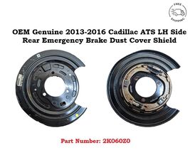 OEM 2013-2016 Cadillac ATS LH Driver Side Rear Emergency Brake Dust Shie... - $54.45