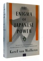 Karel Van Wolferen The Enigma Of Japanese Power: People And Politics In A Statel - £37.67 GBP