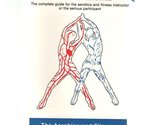 Aerobics: Theory and Practice Aerobics and Fitness Association of America - £2.63 GBP