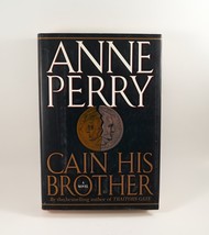 Cain His Brother by Anne Perry Novel Hardback Dust Jacket First Edition 1995 - £7.85 GBP