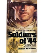 Soldiers of &#39;44 [Paperback] McGivern, William P. - $7.00