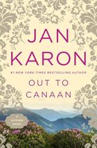 Out to Canaan (Book 4 of the Mitford Years) [Paperback] Jan Karon - £2.29 GBP
