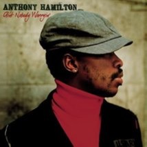 Ain&#39;t Nobody Worryin by  Anthony Hamilton Cd - £8.56 GBP