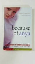 Because of Anya, Prebind by Haddix, Margaret Peterson,  - £3.87 GBP