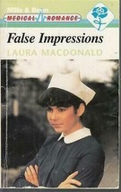 MacDonald, Laura - False Impressions - Mills &amp; Boon - D 538 - Nurse Romance - £3.18 GBP