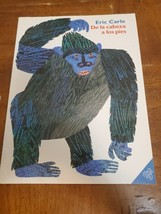De la Cabeza a Los Pies : From Head to Toe (Spanish Edition) by Eric Car... - $2.95