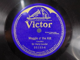 Sir Harry Lauder Rca Victor Blue Label 55153 Waggle O&#39; The Kilt / Bella Mc Graw - £6.18 GBP