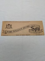 Fort William Henry Spy Vol 8 No 10 Dieu Et Mon Droit Lake George NY Flye... - $21.65