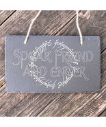 Sign - Slate - Speak friend and enter - 12x7in - $29.39