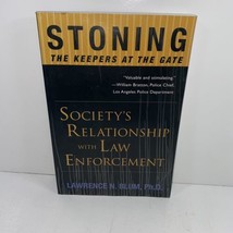 Stoning The Keepers At The Gate Society&#39;s Relationship Signed By Lawrence Blum - £18.38 GBP