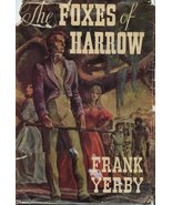 The Foxes of Harrow [Hardcover] yerby, frank - $242.07 MXN