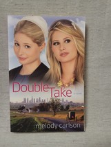Double Take - Melody Carlson - £3.02 GBP