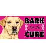 Yellow Lab Bark For The Cure Breast Cancer Awareness Dog Car Fridge Magn... - £5.39 GBP