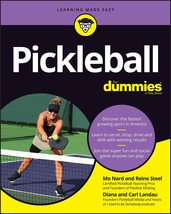 Pickleball For Dummies Nard, Mo; Steel, Reine; Landau, Diana and Landau, Carl - £5.95 GBP