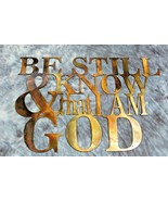 Be Still and Know I am God-- Psalms Metal Wall Art Décor - $51.28