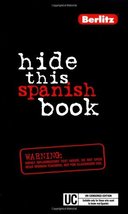 Hide This Spanish Book (Hide This Book) Berlitz Publishing - £5.00 GBP
