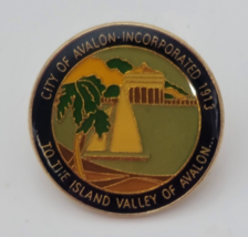 City of Avalon Island Valley Incorporated 1913 Souvenir Vintage Travel Lapel Pin - £11.44 GBP