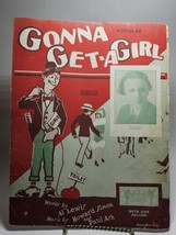 Gonna Get-A Girl 1927 by Howard Simon and Paul Ash Piano Music (#4786) - £10.95 GBP