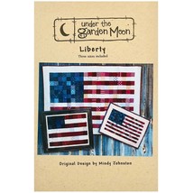 Liberty Flag Quilt Pattern by Mindy Johnston Under the Garden Moon Makes... - $8.99
