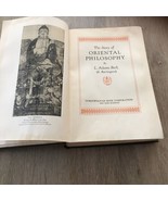 THE STORY OF ORIENTAL PHILOSOPHY by L. Adams Beck (E. Barrington) 1928 - $18.66