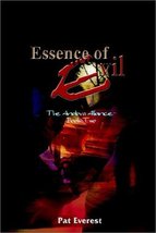 Essence of Evil: The Andova Alliance- Book Two [Paperback] Everest, Pat - £7.77 GBP