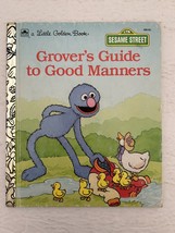 Sesame Street Grover&#39;s Guide to Good Manners Vintage 1992 Little Golden Book - £5.15 GBP