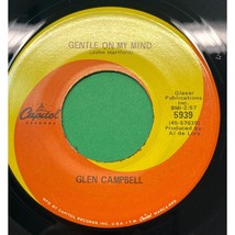 Glen Campbell Gentle On My Mind / Just Another Man 45 Country Capitol 5939 VG+ - £8.69 GBP