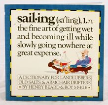 Sailing - A Sailor's Dictionary For Landlubbers, Old Salts, &amp; Armchair D... - $4.35