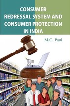 Consumer Redressal System and Consumer Protection in India [Hardcover] - £23.74 GBP